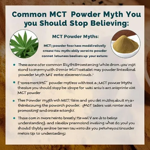  Common MCT Powder Myths 