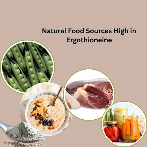 Natural Food Sources High in Ergothioneine