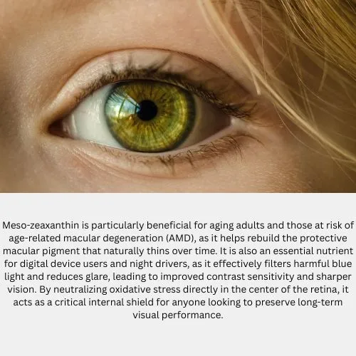 Who Can Benefit from Meso-Zeaxanthin