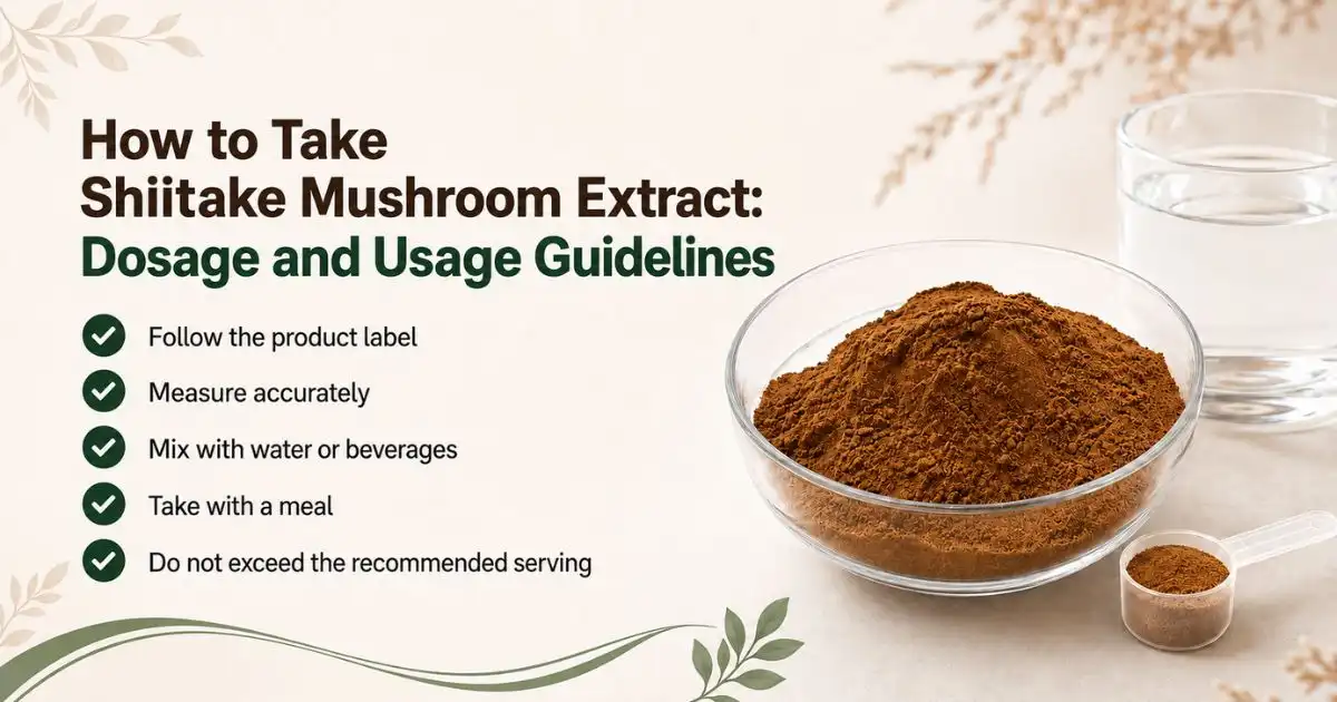 how to take shitake
